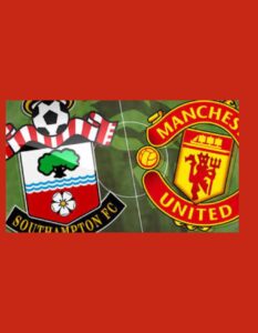 Southampton vs Manchester United Live Stream