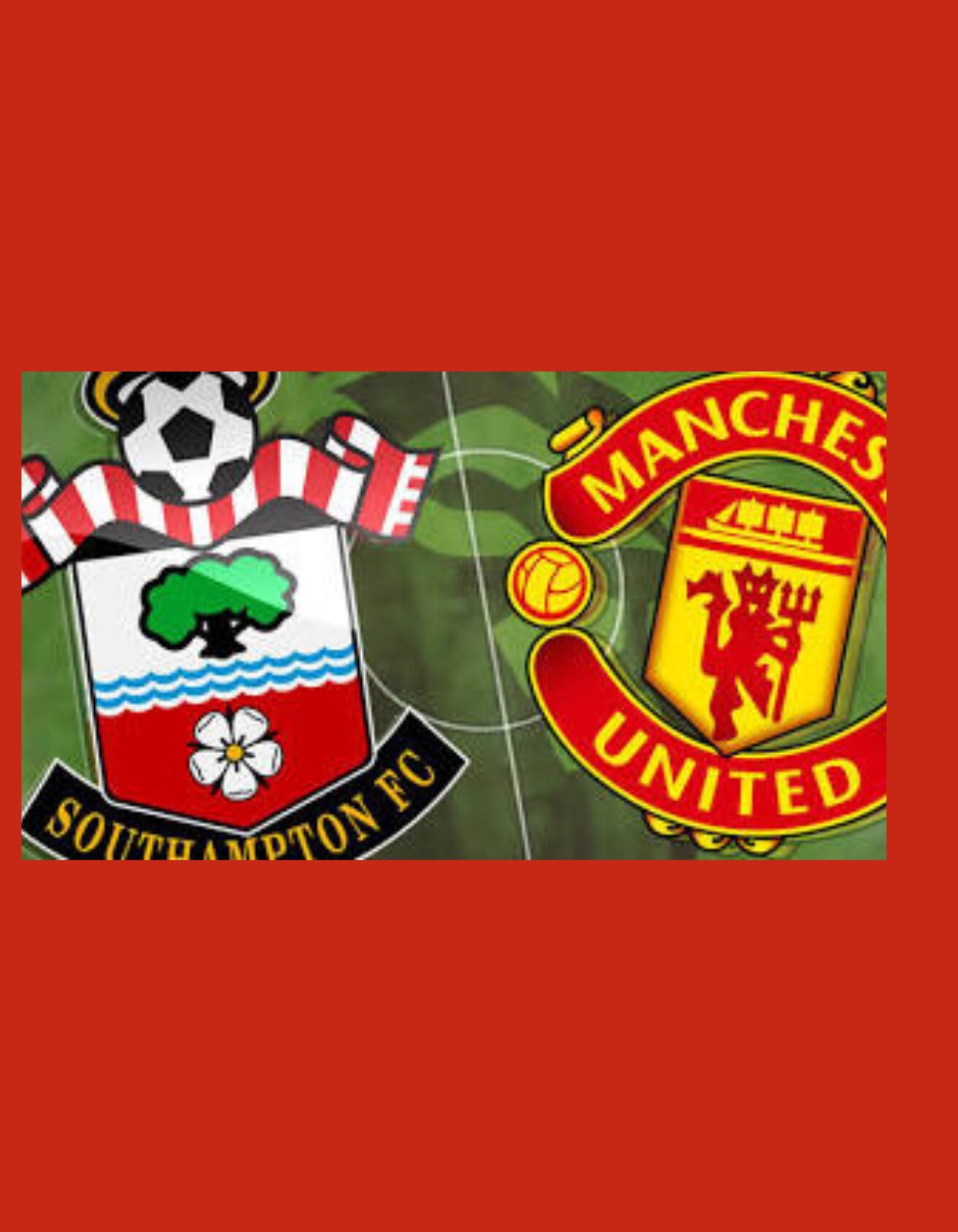 Southampton vs Manchester United Live Stream